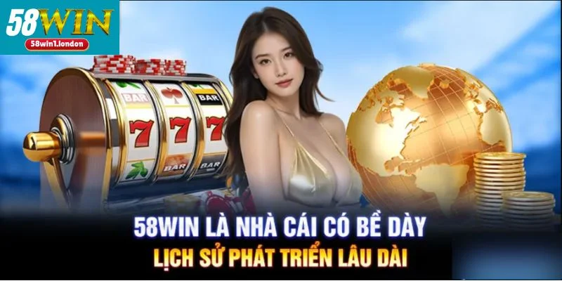 Sân chơi 58WIN là điểm đến cược thưởng hàng đầu tại Việt Nam.